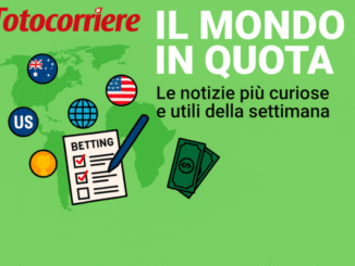 Rubrica Il Mondo in Quota – notizie betting internazionale