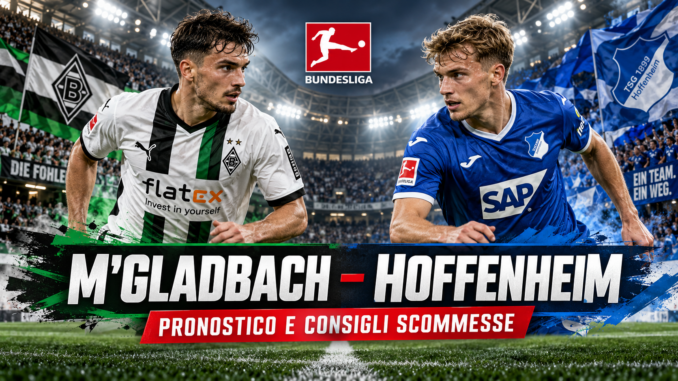 M'gladbach Hoffenheim pronostico Bundesliga, copertina illustrata con i calciatori delle due squadre